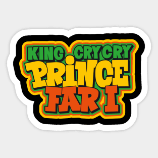 Reggae Royalty: Prince Far I - The King of Cry Cry Sticker